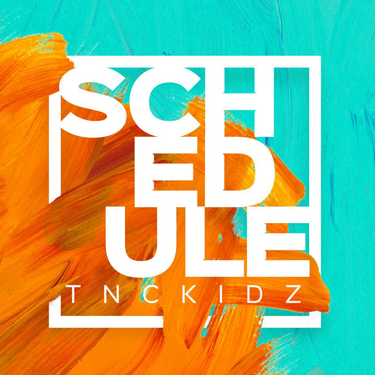 TNC KIDZ Schedule